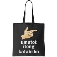 Umutot Itong Katabi Ko Funny Filipino Pinoy Philippines Bag