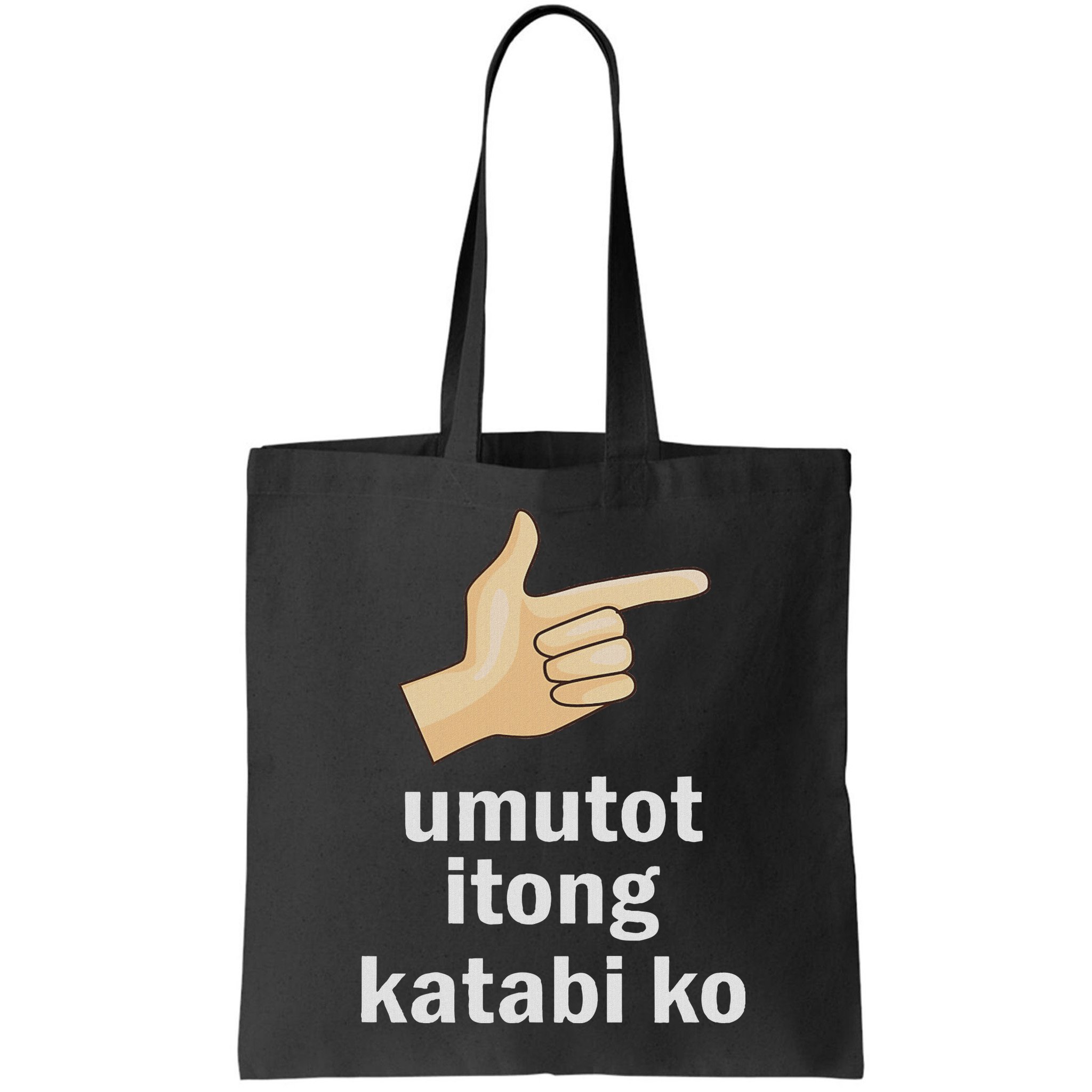 Umutot Itong Katabi Ko Funny Filipino Pinoy Philippines Bag