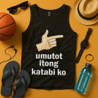 Umutot Itong Katabi Ko Funny Filipino Pinoy Philippines Tank Top