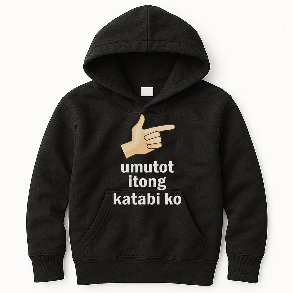 Umutot Itong Katabi Ko Funny Filipino Pinoy Philippines Kids Hoodie