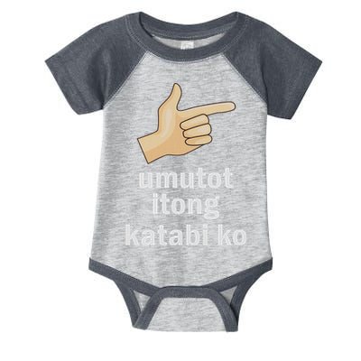 Umutot Itong Katabi Ko Funny Filipino Pinoy Philippines Infant Baby Jersey Bodysuit