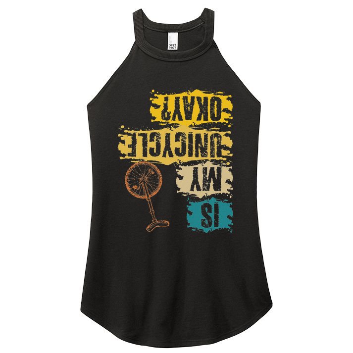 Unicyclist Is My Unicycle Okay Retro Vintage Cyclist Women's Perfect Tri Rocker Tank