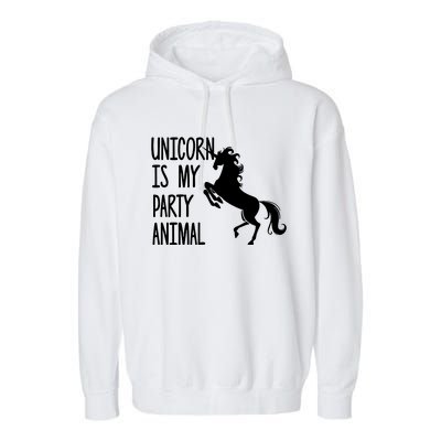 Unicorn Is My Party Animal Garment-Dyed Fleece Hoodie