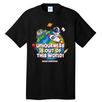 Uniqueness Is Out Of This World Autism Awareness Space Tall T-Shirt