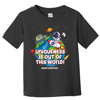 Uniqueness Is Out Of This World Autism Awareness Space Toddler T-Shirt