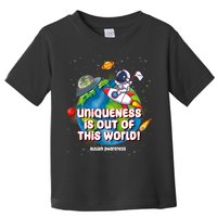 Uniqueness Is Out Of This World Autism Awareness Space Toddler T-Shirt