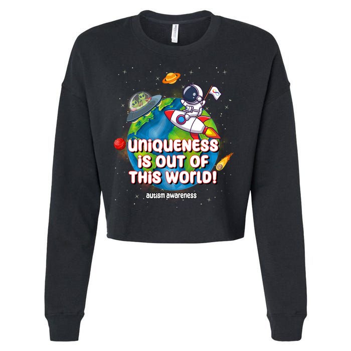 Uniqueness Is Out Of This World Autism Awareness Space Cropped Pullover Crew