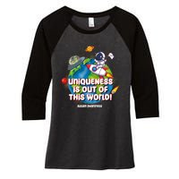 Uniqueness Is Out Of This World Autism Awareness Space Women's Tri-Blend 3/4-Sleeve Raglan Shirt