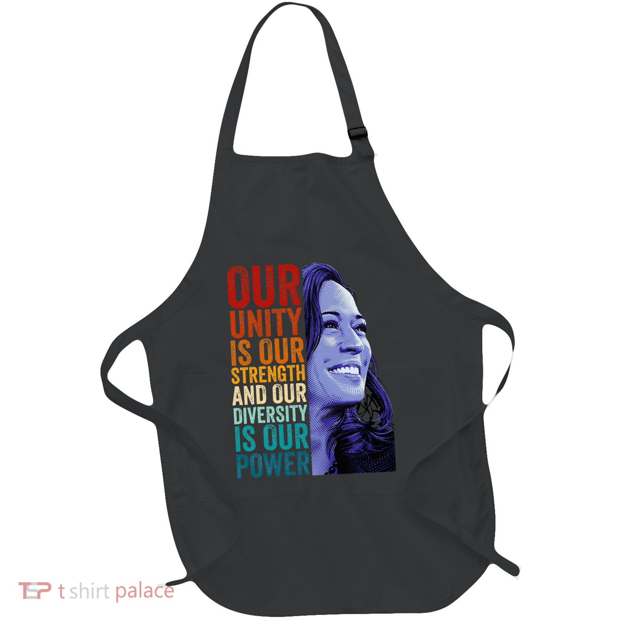 Unity Is Our Strength Diversity Is Our Power Kamala Harris Full-Length Apron With Pockets