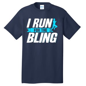 Ultramarathon I Run For The Bling Ultra Marathon Runner Tall T-Shirt