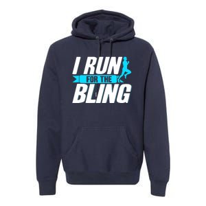 Ultramarathon I Run For The Bling Ultra Marathon Runner Premium Hoodie