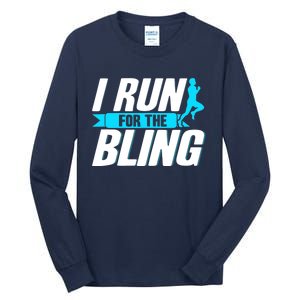 Ultramarathon I Run For The Bling Ultra Marathon Runner Tall Long Sleeve T-Shirt