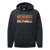 Unstressed Inspired Retired Performance Fleece Hoodie