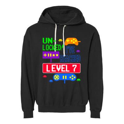 Unlocked Ive Reached Level 7 Arcade 7th Birthday Party Gift Garment-Dyed Fleece Hoodie