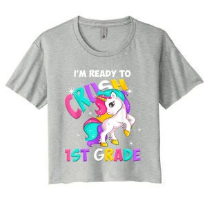 Unicorn Im Ready To Crush 1st Grade Girl Back To School Women's Crop Top Tee