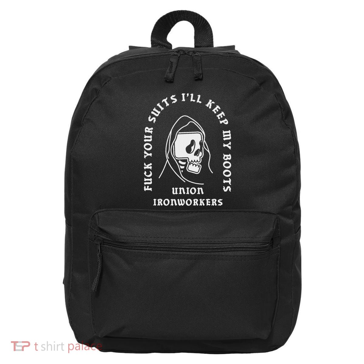 Union Ironworkers Reaper Skull Fuck Your Suits 16 in Basic Backpack