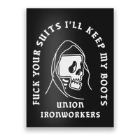 Union Ironworkers Reaper Skull Fuck Your Suits Poster