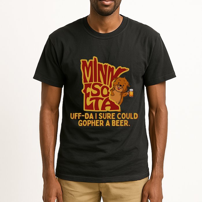 Uffda I Sure Could Gopher A Beer Mn Gopher Tall T-Shirt