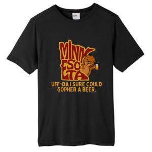 Uffda I Sure Could Gopher A Beer Mn Gopher Tall Fusion ChromaSoft Performance T-Shirt