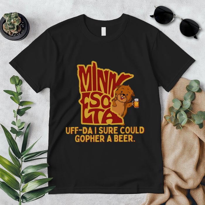 Uffda I Sure Could Gopher A Beer Mn Gopher Premium T-Shirt