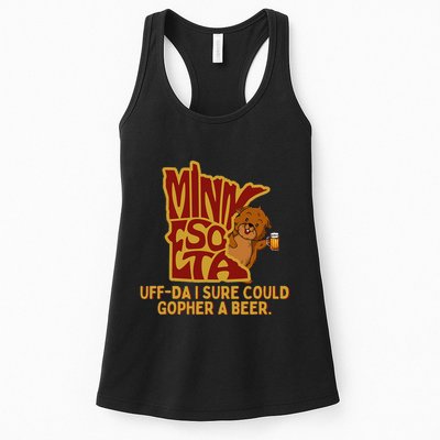 Uffda I Sure Could Gopher A Beer Mn Gopher Womens Tank Top