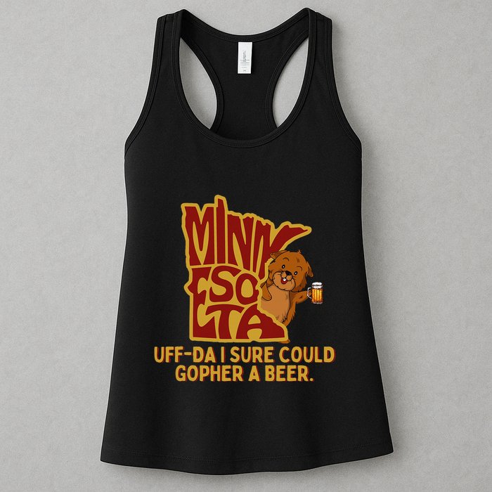 Uffda I Sure Could Gopher A Beer Mn Gopher Womens Tank Top