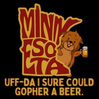 Uffda I Sure Could Gopher A Beer Mn Gopher Valucap Bio-Washed Visor