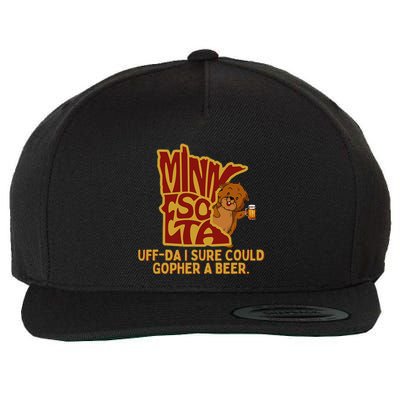 Uffda I Sure Could Gopher A Beer Mn Gopher Wool Snapback Cap