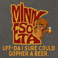 Uffda I Sure Could Gopher A Beer Mn Gopher Cotton Canvas Backpack