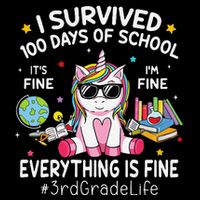 Unicorn I Survived 100 Days Of School Its Fine 3rd Grade 16 in Basic Backpack