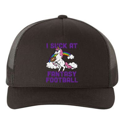 Unicorn I Suck At Fantasy Football Funny FFL Loser Yupoong Adult 5-Panel Trucker Hat