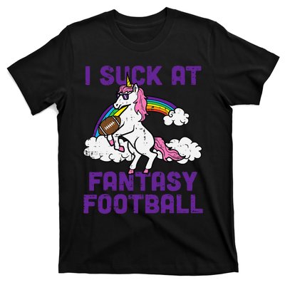 Unicorn I Suck At Fantasy Football Funny FFL Loser T-Shirt