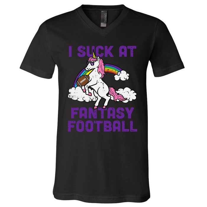 Unicorn I Suck At Fantasy Football Funny FFL Loser V-Neck T-Shirt