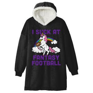 Unicorn I Suck At Fantasy Football Funny FFL Loser Hooded Wearable Blanket