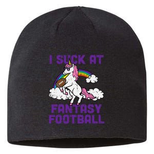 Unicorn I Suck At Fantasy Football Funny FFL Loser Sustainable Beanie