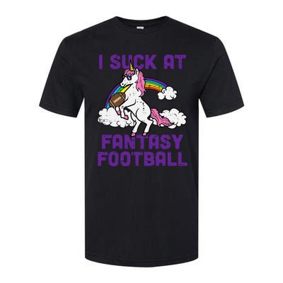 Unicorn I Suck At Fantasy Football Funny FFL Loser Softstyle CVC T-Shirt