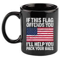 Usa If This Flag Offends You ILl Help You Pack Your Bags 11oz C Handle Ceramic Mug