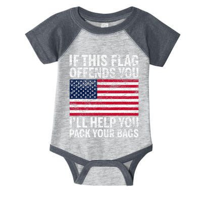 Usa If This Flag Offends You ILl Help You Pack Your Bags Infant Baby Jersey Bodysuit