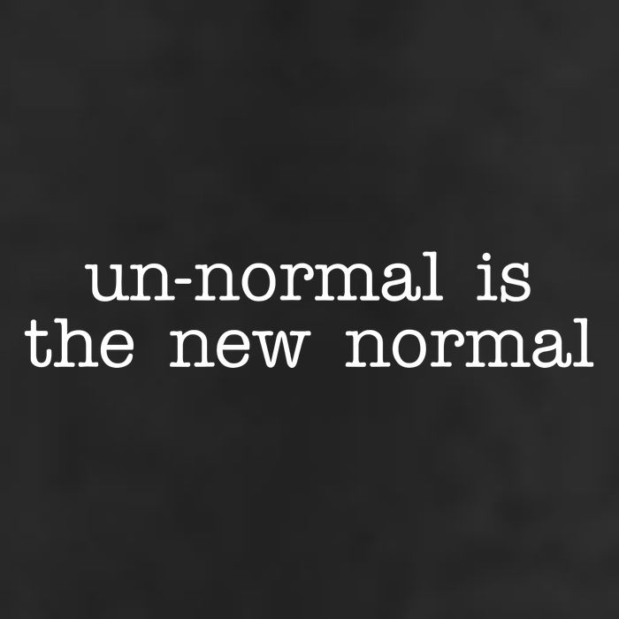 Unnormal Is The New Normal Garment-Dyed Fleece Hoodie
