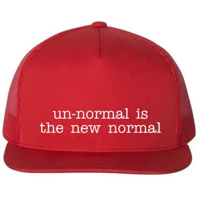 Unnormal Is The New Normal Flatbill Hat