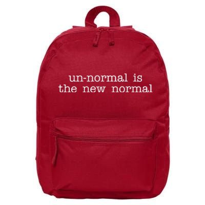 Unnormal Is The New Normal 16 in Basic Backpack