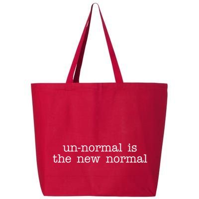 Unnormal Is The New Normal 25L Jumbo Tote
