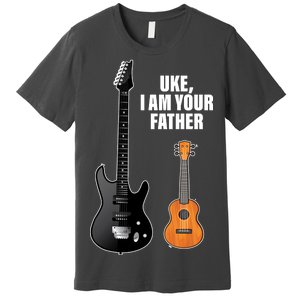 Uke I Am Your Father Premium T-Shirt