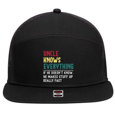 Uncle know Everything Father's day gift for Funny Uncle Dad 7 Panel Mesh Trucker Snapback Hat