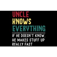 Uncle know Everything Father's day gift for Funny Uncle Dad Bumper Sticker