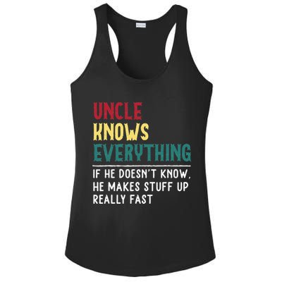 Uncle Know Everything Fathers Day Gift For Funny Uncle Dad Ladies PosiCharge Competitor Racerback Tank