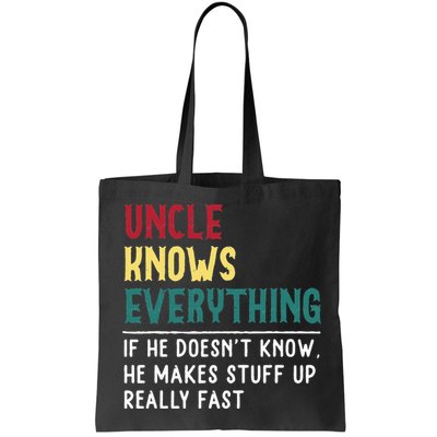 Uncle Know Everything Fathers Day Gift For Funny Uncle Dad Bag