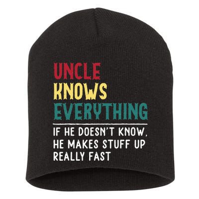 Uncle Know Everything Fathers Day Gift For Funny Uncle Dad Short Acrylic Beanie