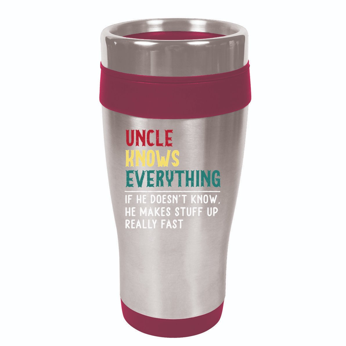 Uncle Know Everything Fathers Day Gift For Funny Uncle Dad 16oz Travel Tumbler
