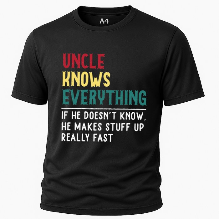 Uncle Know Everything Fathers Day Gift For Funny Uncle Dad Cooling Performance Crew T-Shirt